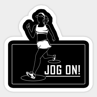 Jog on Sticker